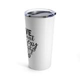 Tumbler 20oz - Brave