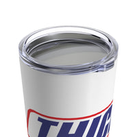 Tumbler 20oz - Thicker Than a Snicker