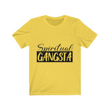 Unisex Jersey Short Sleeve Tee - Spiritual Gangsta